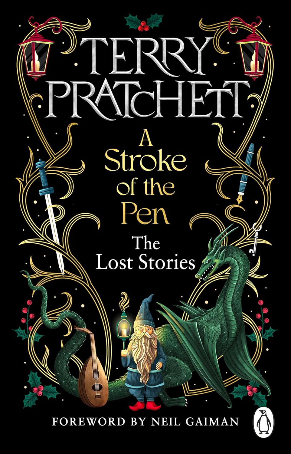 A Stroke of the Pen: The Lost Stories (UK Edition)