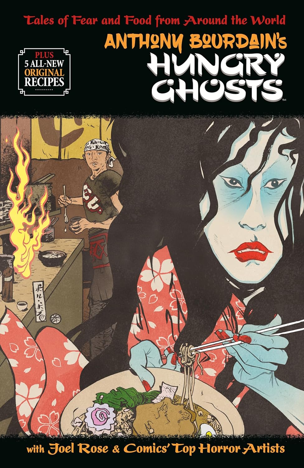 Anthony Bourdains Hungry Ghosts - imagine 2