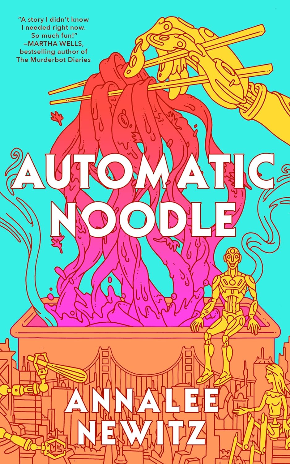 Automatic Noodle - Annalee Newitz - imagine 2
