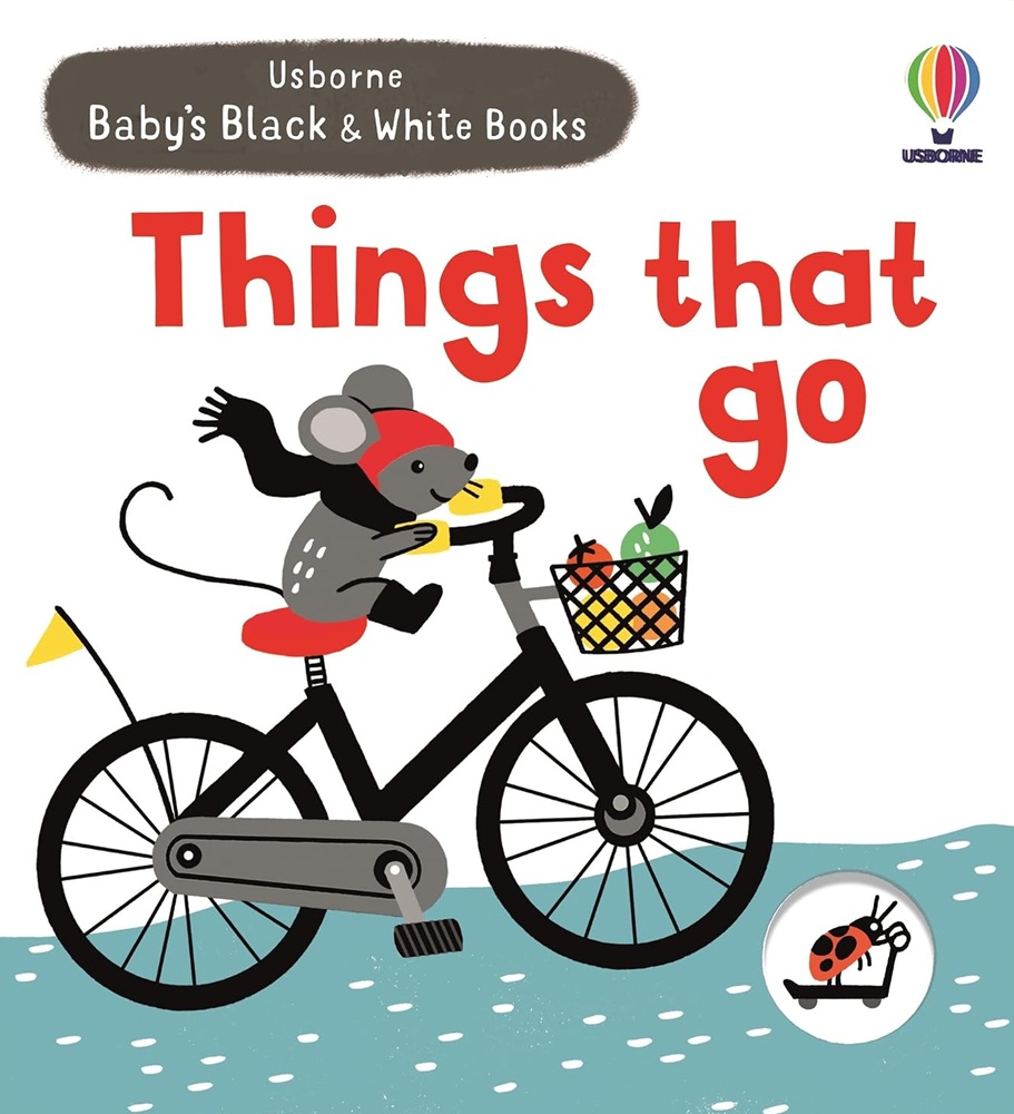 Baby's Black and White Books: Things That Go