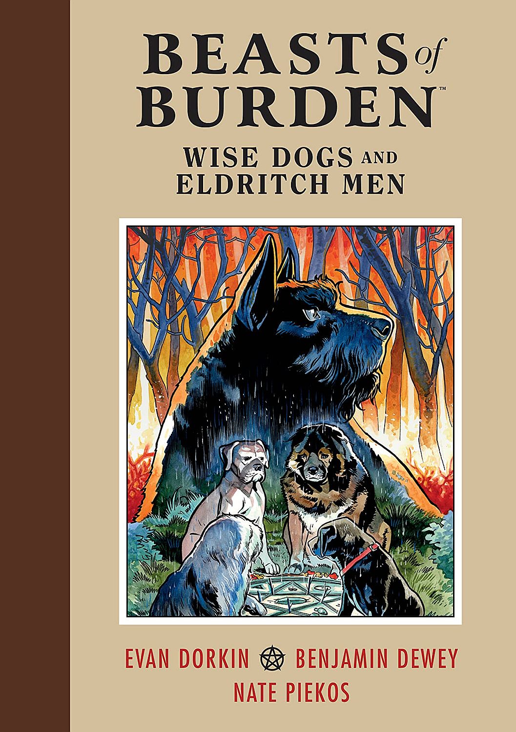 Beasts of Burden Wise Dogs and Eldritch Men