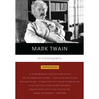 Mark Twain. An Autobiography (Adapted Books)