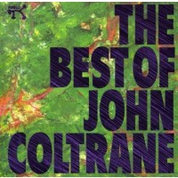 John Coltrane - The Best Of John Coltrane (CD)