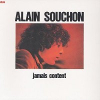 Alain Souchon - Jamais Content (CD)