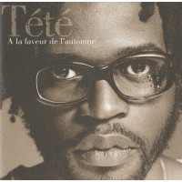 Tete - A La faveur De l'automne - (CD)