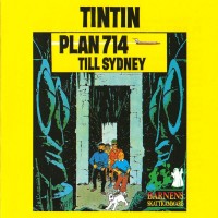 Tintin - Plan 714 Till Sydney - (CD)