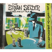 The Brian Setzer Orchestra, the Brian Setzer Orchestra - The Dirty Boogie - (CD)