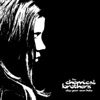 The Chemical Brothers - DIG Your OWN HOLE - (CD)