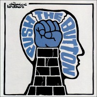 The Chemical Brothers - PUSH the BUTTON - (CD)