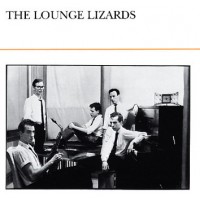 The Lounge Lizards - The Lounge Lizards (CD)