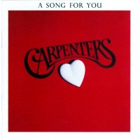 The Carpenters - A Song for You - (CD)