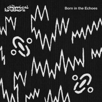 The Chemical Brothers - Born In the Echoes - (2 Vinyl)