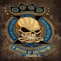 Five Finger Death Punch - A Decade of Destruction, Vol. 2 (CD)	