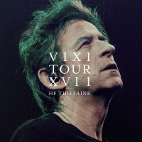 Hubert-Félix Thiéfaine - VIXI Tour XVII (4 CD + DVD)