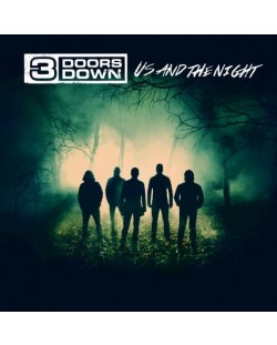 3 Doors Down - Us and the night (CD)