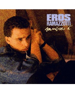 Eros Ramazzotti - Musica E' (CD)