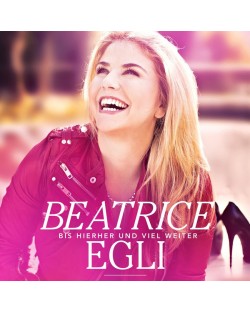 Beatrice Egli - Bis hierher und viel weiter (CD)