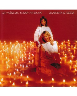 Agnetha Faltskog, Linda Ulvaeus - nu tandas tusen juleljus (CD)