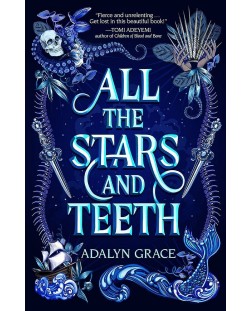 All the Stars and Teeth (Paperback)	