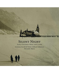 Arianna Savall & Petter Udland Johansen - Silent Night - Early Christmas Music and (CD)