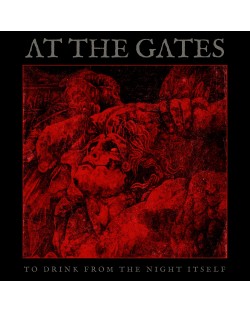 At The Gates - To Drink From The Night Itself (Deluxe)	