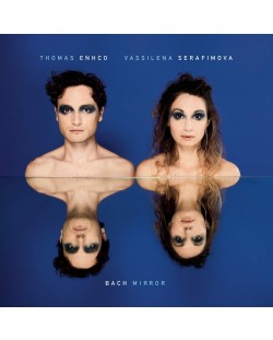 Thomas Enhco & Vassilena Serafimova - Bach Mirror (Vinyl)