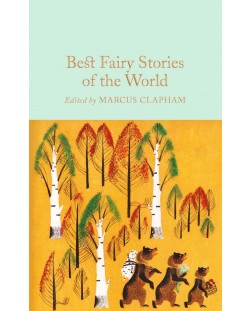 Macmillan Collector's Library: Best Fairy Stories of the World