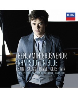 Benjamin Grosvenor - Rhapsody In Blue: Saint-Säens, Ravel, Gershwin (CD)	