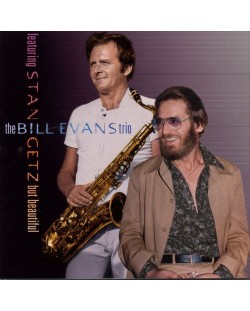 Bill Evans Trio, Stan Getz - But Beautiful (CD)