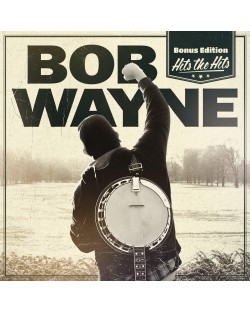 Bob Wayne - Hits the Hits (Bonus Edition) (CD)