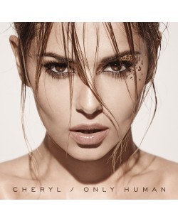Cheryl - Only Human (CD)