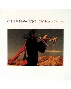 Chuck Mangione - Children Of Sanchez (2 CD)