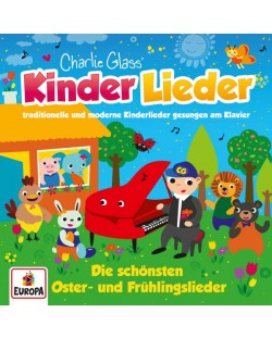 Charlie Glass' Kinder Lieder - die schonsten Osterlieder und Fruhlingsl (CD)