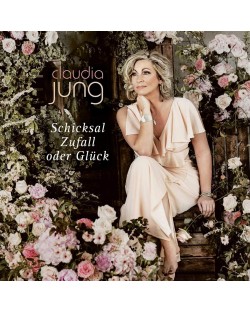 Claudia Jung - Schicksal, Zufall oder Gluck (CD)