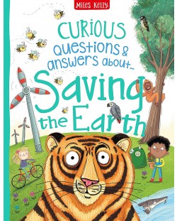 Curious Questions and Answers: Saving the Earth (Miles Kelly)	
