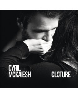 Cyril Mokaiesh- Cloture (CD)