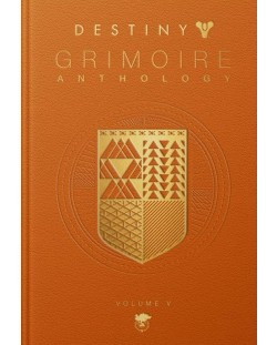 Destiny: Grimoire Anthology, Vol. V