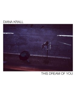 Diana Krall - This Dream Of You (Vinyl)