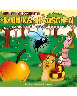 Die Kleine Schnecke Monika Hauschen - 1 Warum laufen Fliegen an der Decke? (CD)