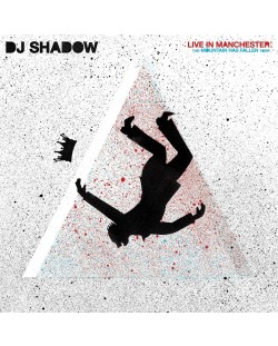 DJ Shadow - Live In Manchester: The Mountain Has Fallen Tour (2 Vinyl)	