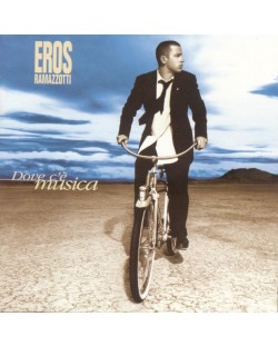 Eros Ramazzotti - Dove c'e musica (CD)