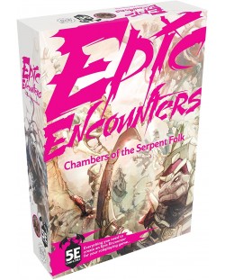 Extensie pentru joc de rol Epic Encounters: Chambers of the Serpent Folk (D&D 5e compatible)