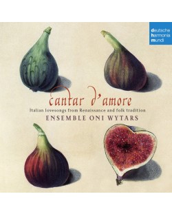 Ensemble Oni Wytars - Cantar d'amore (CD)