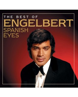 Engelbert Humperdinck - Spanish Eyes: the Best of (CD)