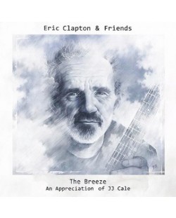 Eric Clapton - Eric Clapton & Friends: The Breeze - an Appreciation Of JJ Cale (CD)
