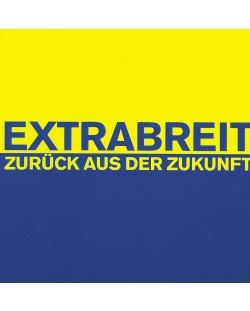 Extrabreit - Zurück Aus Der Zukunft (CD)