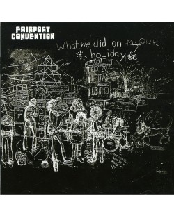 Fairport Convention - What We Did On Our Holidays (CD)