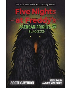Five Nights at Freddy's. Fazbear Frights 6: Blackbird	