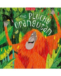 Forest Tales: The Plucky Orangutan (Miles Kelly)