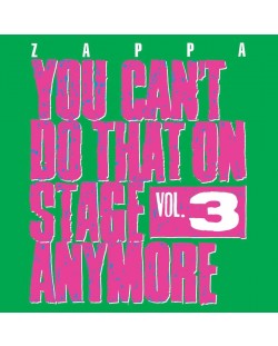 Frank Zappa - YOU Can't Do That on Stage Anymore, Vol. 3 (2 CD)